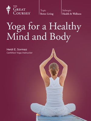 cover image of Yoga for a Healthy Mind and Body
